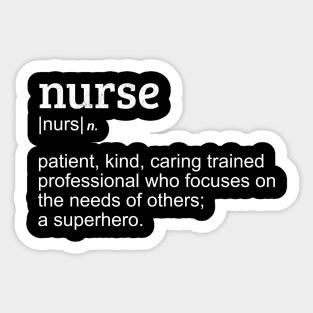 Nurse - Everyday superhero Sticker